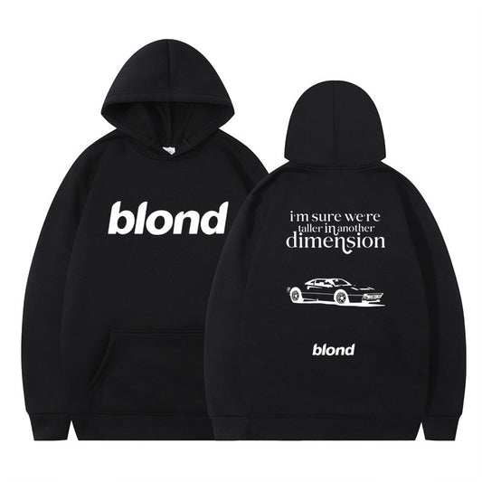 Black hoodie with 'blond' written twice and a graphic of a car on the back, with the text 'i'm sure we're all in another dimension'.