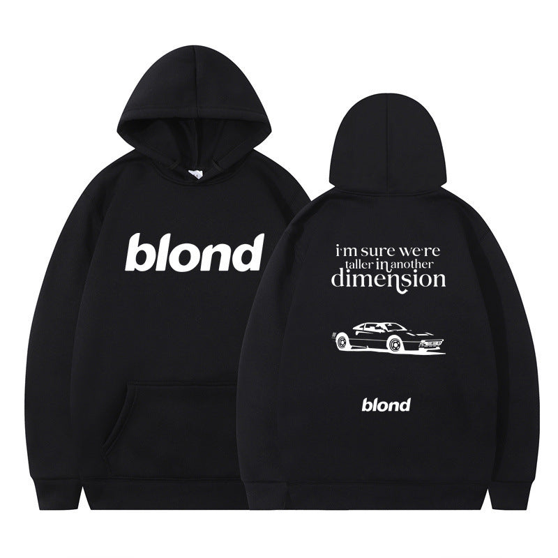 Black hoodie with 'blond' written twice and a graphic of a car on the back, with the text 'i'm sure we're all in another dimension'.