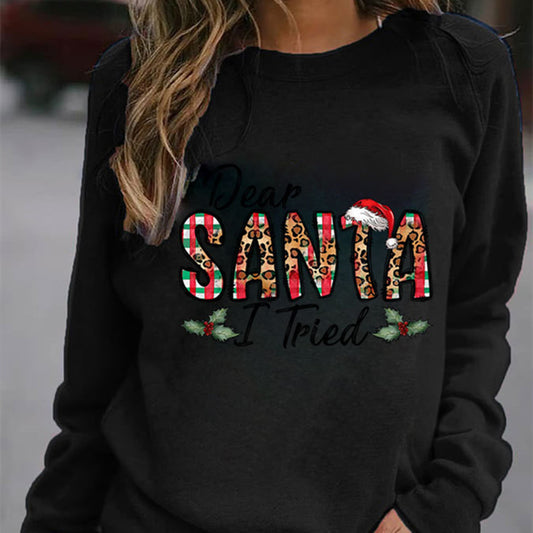 Black sweatshirt with 'Dear Santa I Tried' text and Christmas-themed design.
